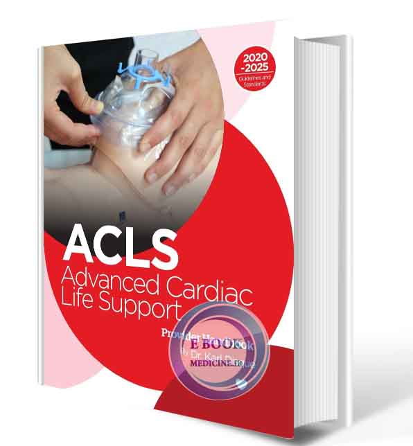 دانلود کتاب ACLS Advanced Cardiac Life Support Provider Handbook 2020-2025 (ORIGINAL PDF)